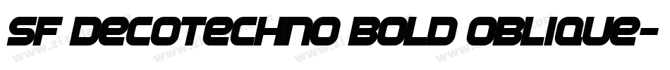 SF DecoTechno Bold Oblique字体转换